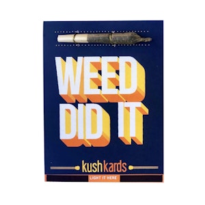 KushKards - Weed Did It Celebration Card