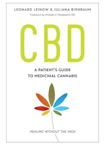Humble & Fume  - CBD: A Patient's Guide to Medicinal Cannabis by Leonard Leinow & Juliana Birnbaum