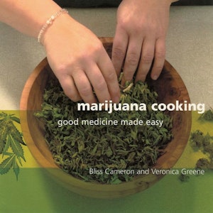 BOBS Headquarters - Marijuana Cooking Good Medicine Made Easy Cookbook