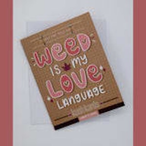 Kush Kards - Kush Kards - Love Language