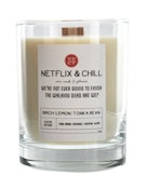 Netflix and Chill Wax Wick and Flame - Candle