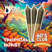 Tropical Burst 60's+ DBL Infused 3 x 0.5g Infused Pre-Rolls by Dab Bods