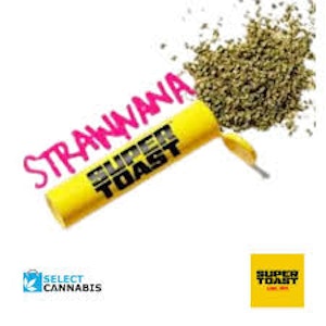 Super Toast - Pop n' Pour Strawnana 3.5g Dried Flower