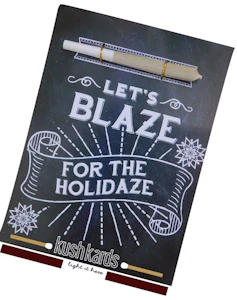 Misc - Lets Blaze For The Holidaze