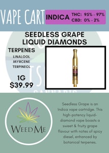 Weed Me Max - WEED ME MAX - SEEDLESS GRAPE LIQUID DIAMOND CART