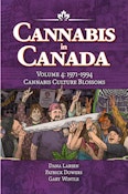 Dana Larsen - Cannabis in Canada - Volume #4