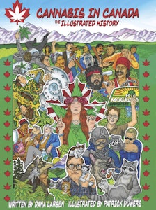 Pothead Books - Dana Larsen - Cannabis in Canada (Illustrated)