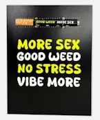 KushKards | One Hitter Greeting Card | More Sex Good Weed No Stress Vibe More