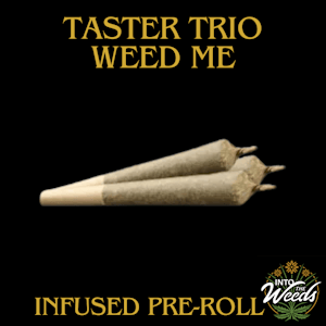 WEED ME INC - Taster Trio Infused Pre-Roll 3x0.5g