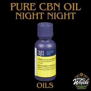 Night Night - Pure CBN Oil - 30mL