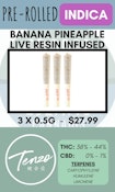 TENZO - 3PK BANANA PINEAPPLE LIVE RESIN INFUSED PR'S