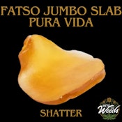 Fatso Jumbo Slab Shatter - 1.2g