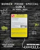 Burner Phone Special 14x0.5g Pre-Rolls (MUTANT TIRE FIRE)