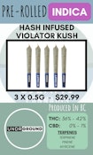 UNDRGROUND - 3PK HASH INFUSED VIOLATOR KUSH PRS