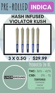 Undrground - UNDRGROUND - 3PK HASH INFUSED VIOLATOR KUSH PRS