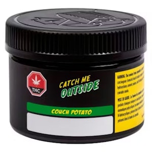 CATCH ME OUTSIDE  - Couch Potato 14g Dried Flower