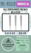 COAST MOUNTAIN CANNABIS - 3PK BC ORGANIC BLING BLAOW PRS