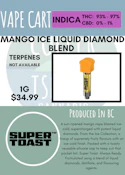 SUPER TOAST - MANGO ICE LIQUID DIAMOND BLEND VAPE CART