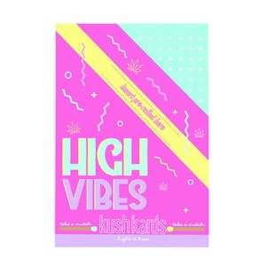 H&F Accessories - High Vibes Pre-Roll Card by KushKards