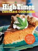 High Times Cannabis Cookbook