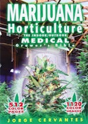 Marijuana Horticulture Medical Grow Bible by Jorge Cervantes