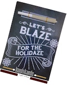 Kushkards - Let's Blaze for the Holidaze